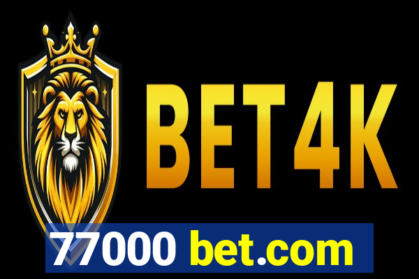 77000 bet.com