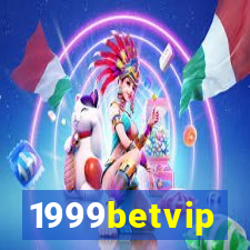 1999betvip