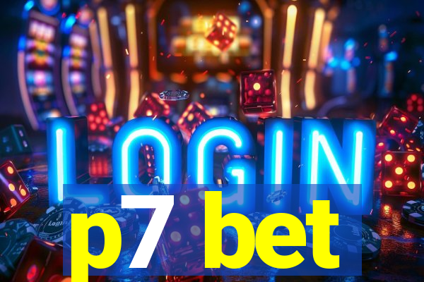 p7 bet