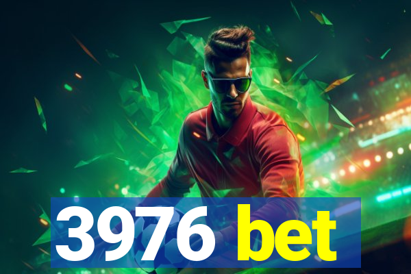 3976 bet