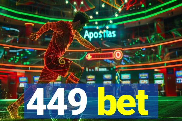 449 bet