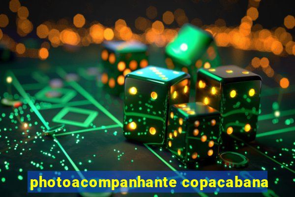 photoacompanhante copacabana