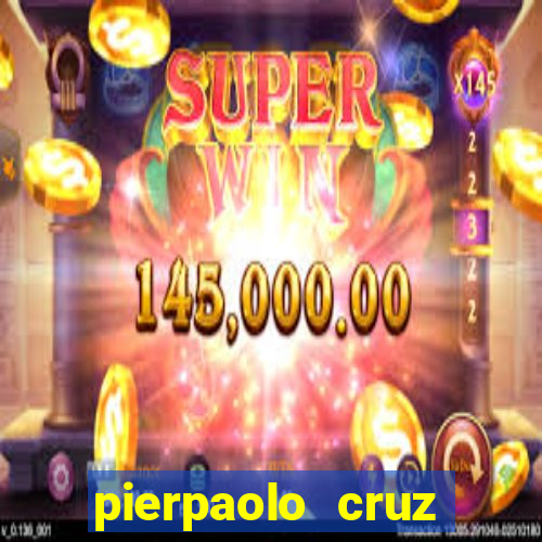 pierpaolo cruz bottini fortuna