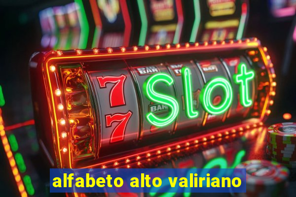 alfabeto alto valiriano