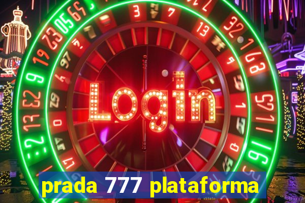 prada 777 plataforma