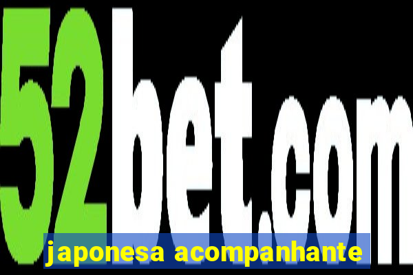 japonesa acompanhante