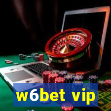 w6bet vip