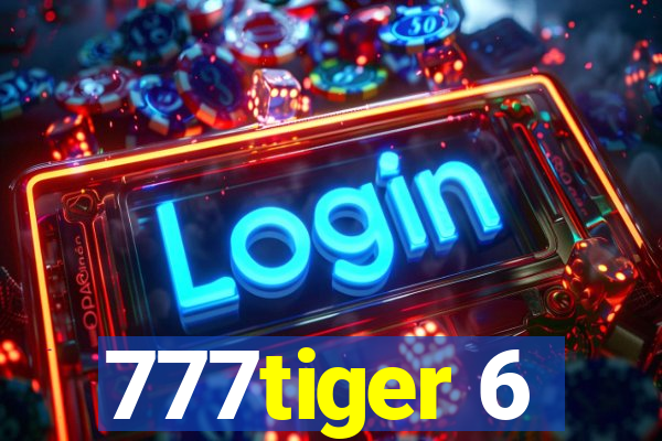 777tiger 6