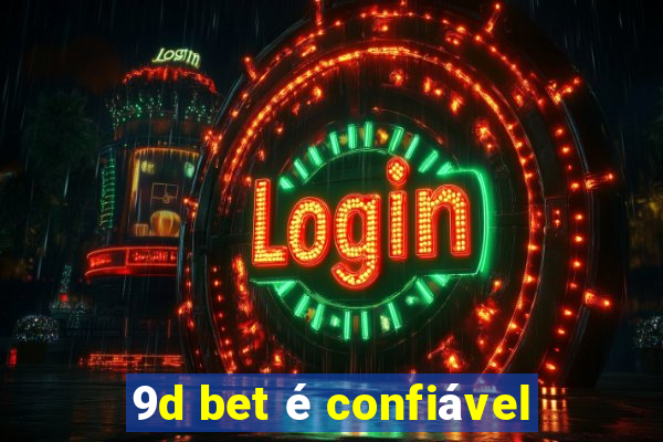 9d bet é confiável