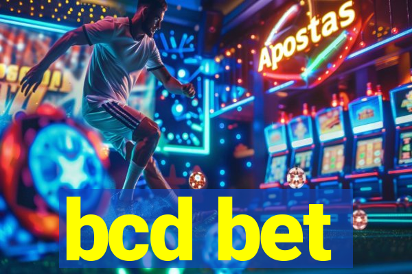 bcd bet