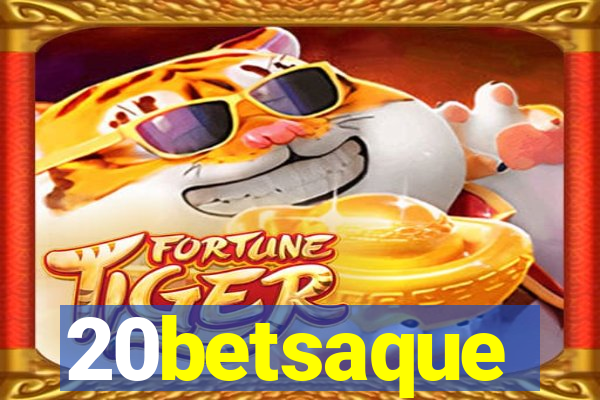 20betsaque