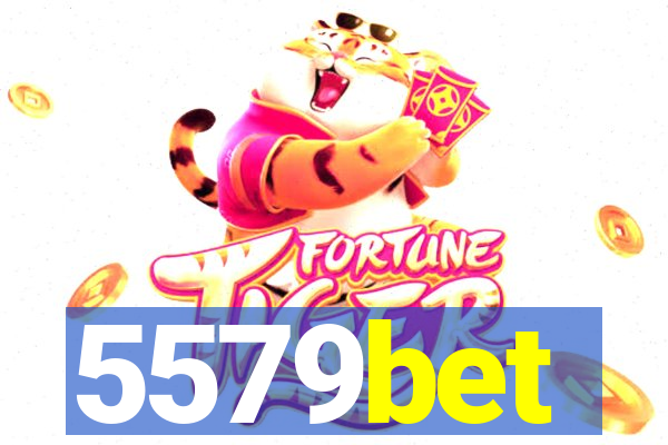 5579bet