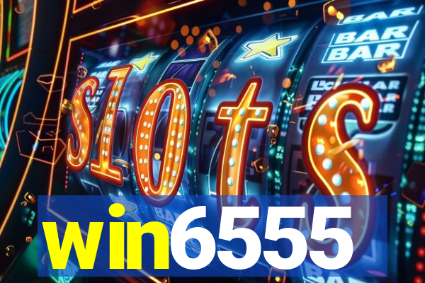 win6555