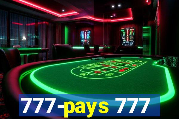 777-pays 777