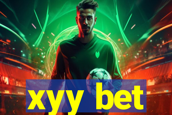 xyy bet