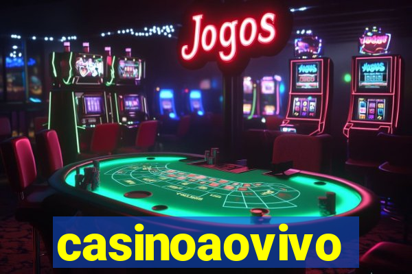 casinoaovivo