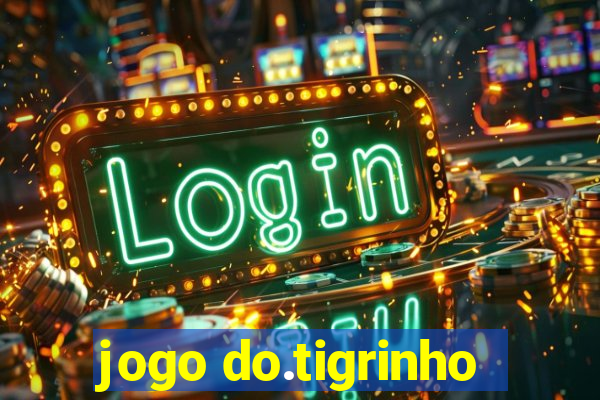 jogo do.tigrinho