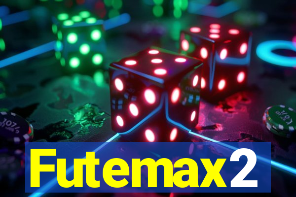 Futemax2