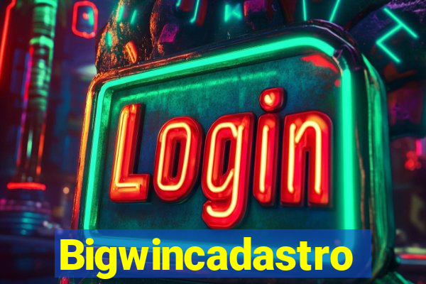 Bigwincadastro