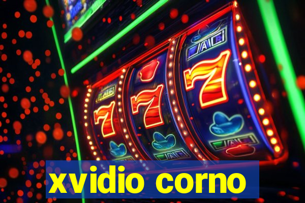 xvidio corno