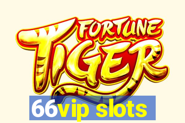 66vip slots