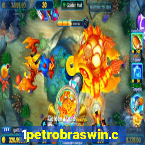 1petrobraswin.com