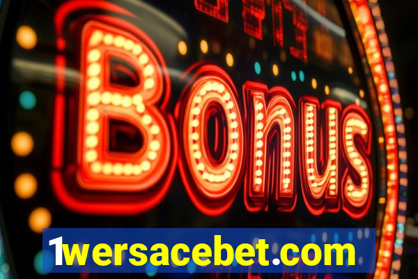 1wersacebet.com