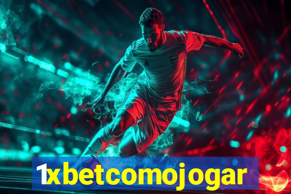 1xbetcomojogar