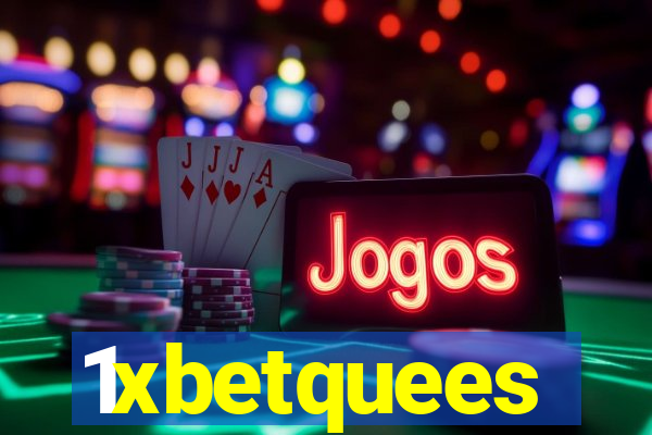 1xbetquees
