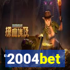 2004bet