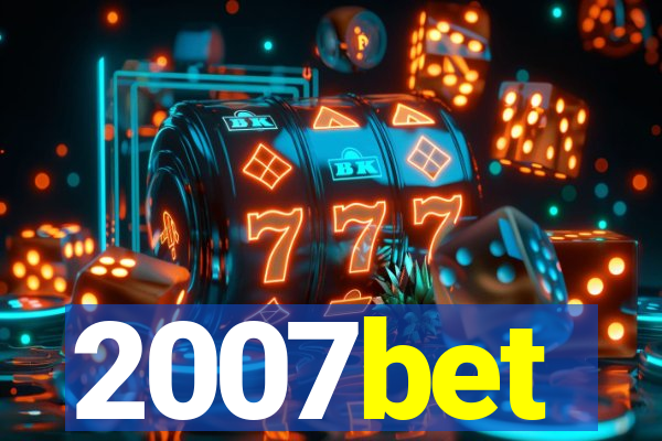2007bet