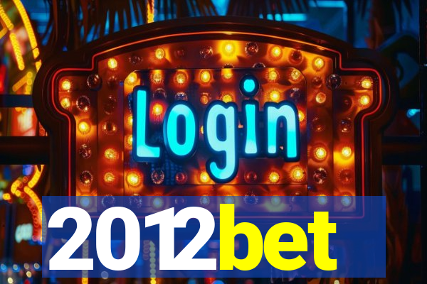 2012bet