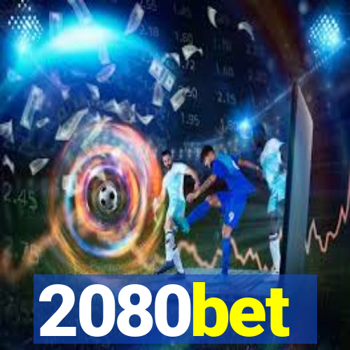 2080bet