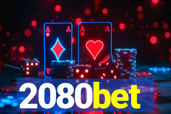 2080bet