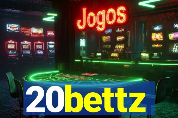 20bettz