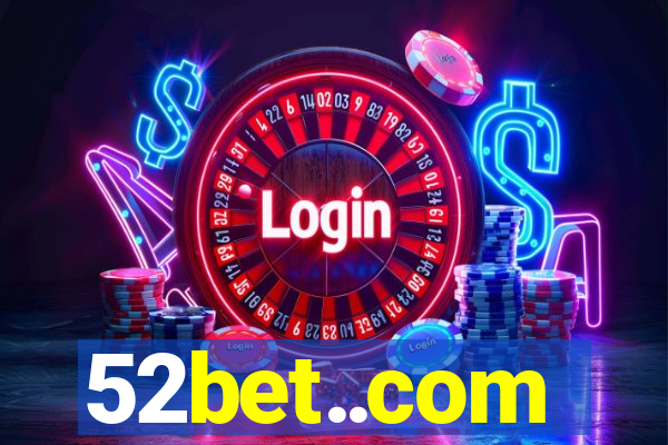 52bet..com