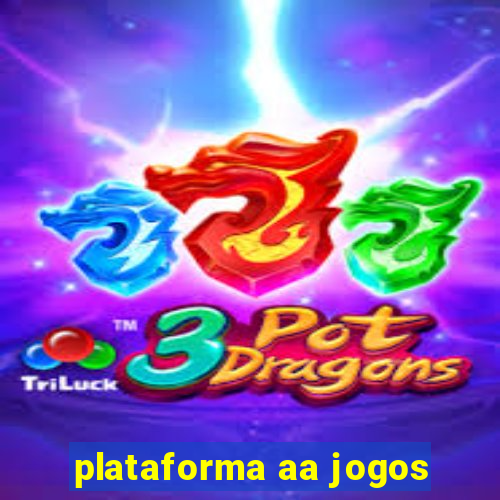 plataforma aa jogos