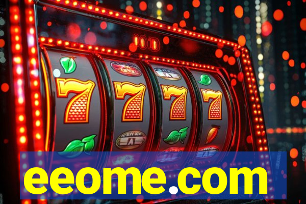 eeome.com
