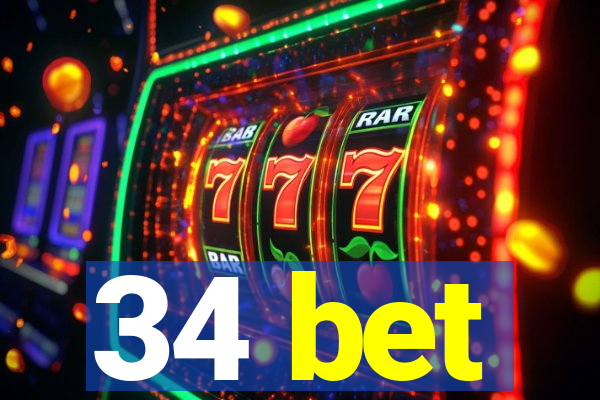 34 bet