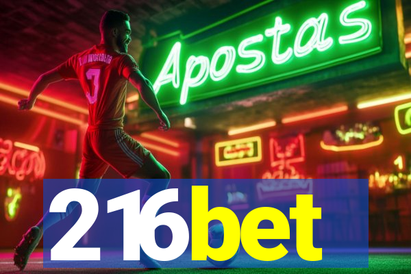 216bet