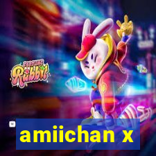 amiichan x