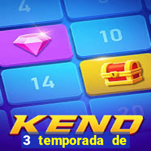 3 temporada de from torrent