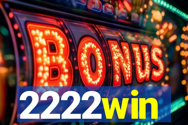 2222win