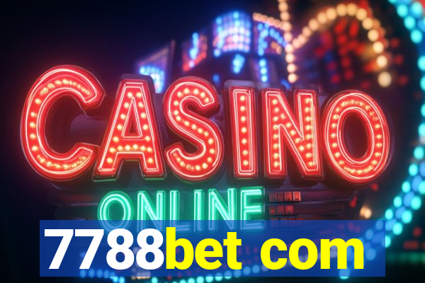 7788bet com