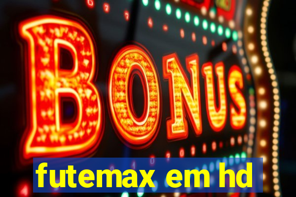 futemax em hd