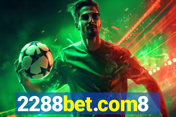 2288bet.com8