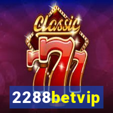 2288betvip