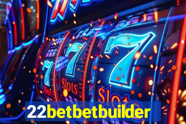 22betbetbuilder