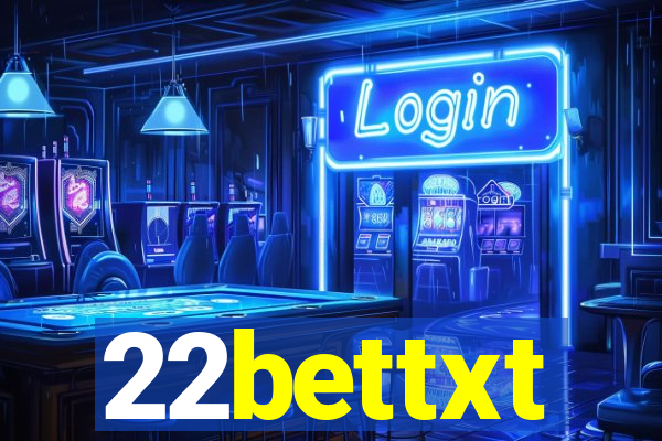 22bettxt
