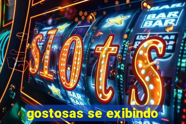 gostosas se exibindo
